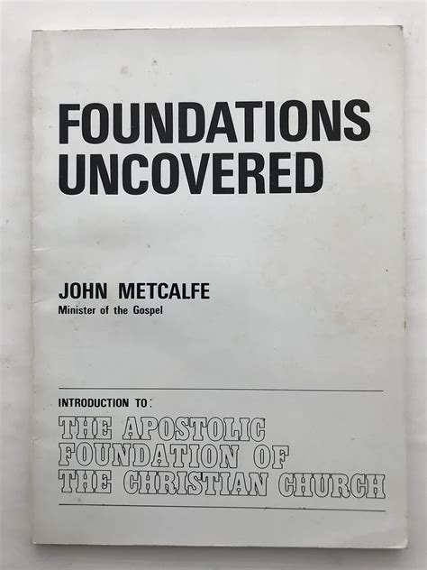 Foundations Uncovered (v. 1) (Apostolic Foundation of the Christian ...