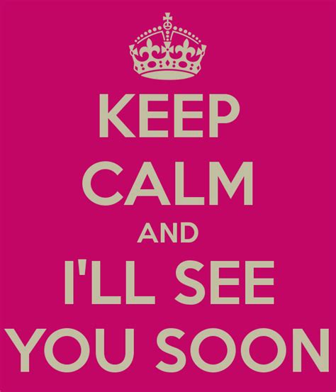 see you soonest quotes
