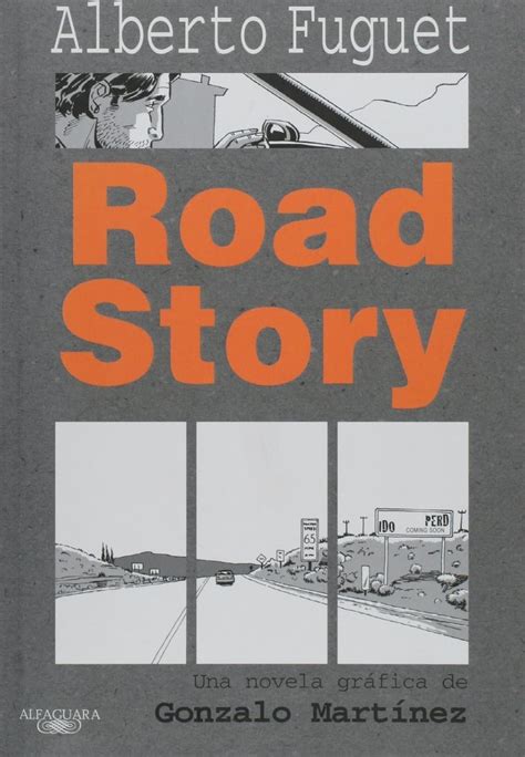 Road Story : Fuguet, Alberto: Amazon.in: Books