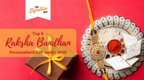Top 6 Raksha Bandhan Personalised Gifts under 1000 Rupees – The ...