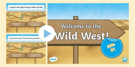 ESL Mixed Tenses & Forms Wild West
