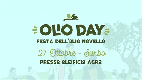 Olio Day 2024 - La festa dellolio novello, AGRO L'olio del Salento ...