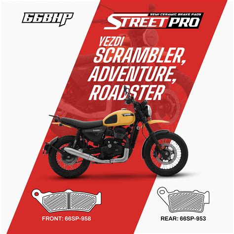 Yezdi scrambler /adventure/roadster 66 bhp semi ceramic pro brake pad ...