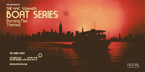 NYC Boat Series: Burning Man Themed - 9/28, 2430 FDR Dr, New York, 28 ...