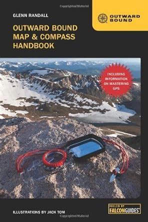 Outward Bound Map & Compass Handbook, 3rd eBook : Randall, Glenn ...