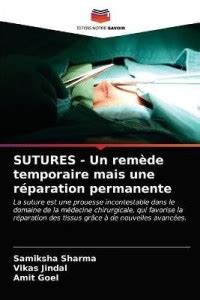 SUTURES - Un remede temporaire mais une reparation permanente: Buy ...