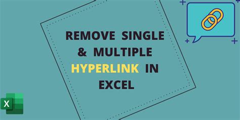 Remove Single and Multiple Hyperlinks in Excel - QuickExcel