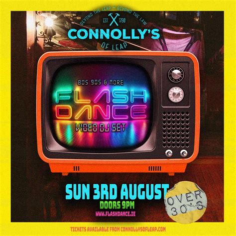 Flash Dance 80s 90s & more, Connolly's of Leap, Clonakilty, 3 August ...