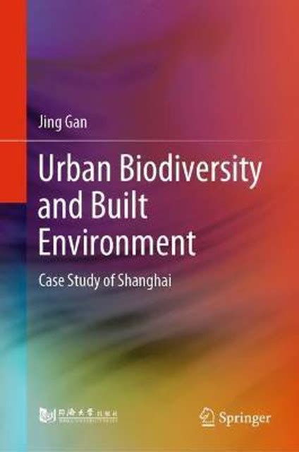 Urban Biodiversity and Built Environment: Buy Urban Biodiversity and ...
