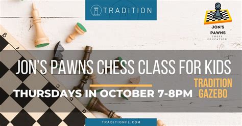 Jons Pawns Chess Class for Kids, Gazebo At Tradition, Port Saint Lucie ...