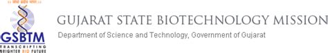 Gujarat State Biotechnology Mission, Govt. of Gujarat