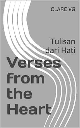 Verses from the Heart: Tulisan dari Hati eBook : VG, Claressa: Amazon ...