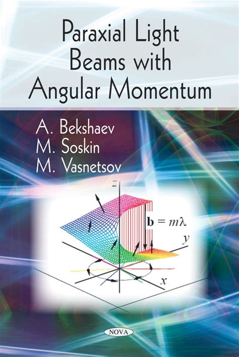 Buy Paraxial Light Beams with Angular Momentum Book Online at Low ...