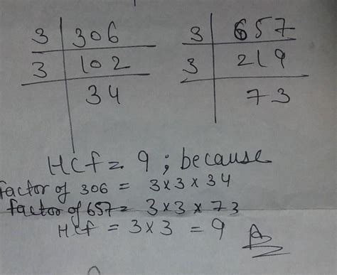 given that HCF 306 657 is equal to 9 find the lcm(306.,657 - Brainly.in