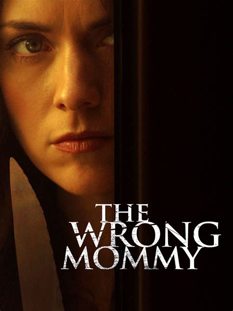 Prime Video: THE WRONG MOMMY