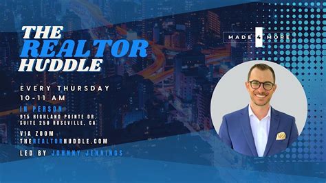 The Realtor Huddle, Made 4 More HQ, Roseville, 19 January 2023 ...