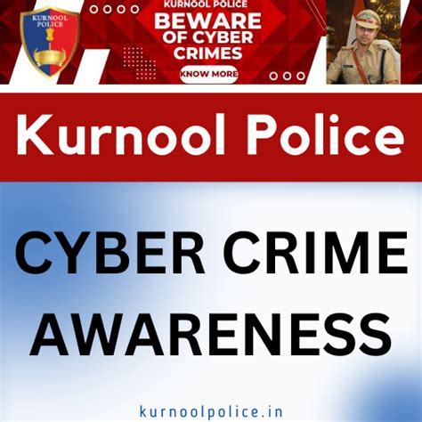 Cyber Crime Awareness - Kurnool Police - Kurnool Police