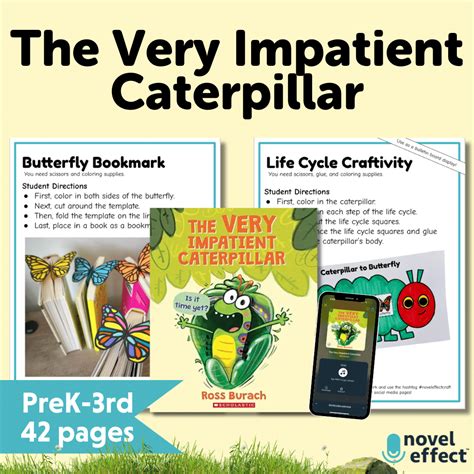 The Very Impatient Caterpillar Activities - Novel Effect