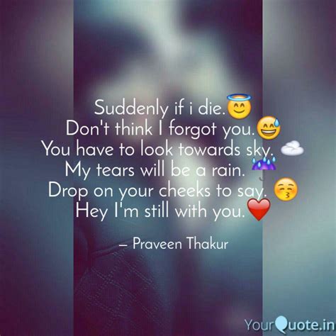 Suddenly if i die.😇 Don'... | Quotes & Writings by 8oct 2021 | YourQuote