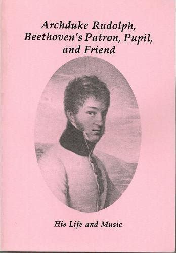 Buy Music of Archduke Rudolph – Beethoven`s Patron, Pupil, and Friend ...