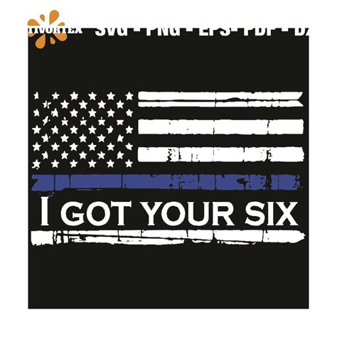 I got your six svg, I got your six shirt, I got your six gif | Inspire ...