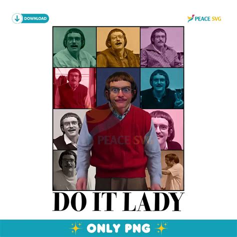 Do It Lady Meme Funny Viral PNG Digital Download | Peace SVG