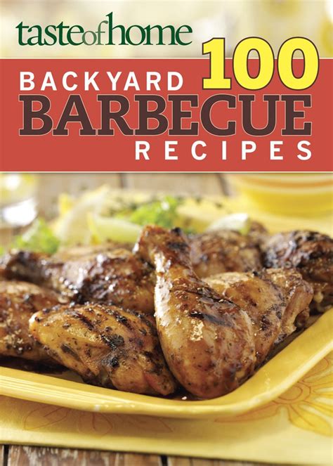 Taste of Home 100 Backyard Barbecue Recipes eBook : Taste of Home ...