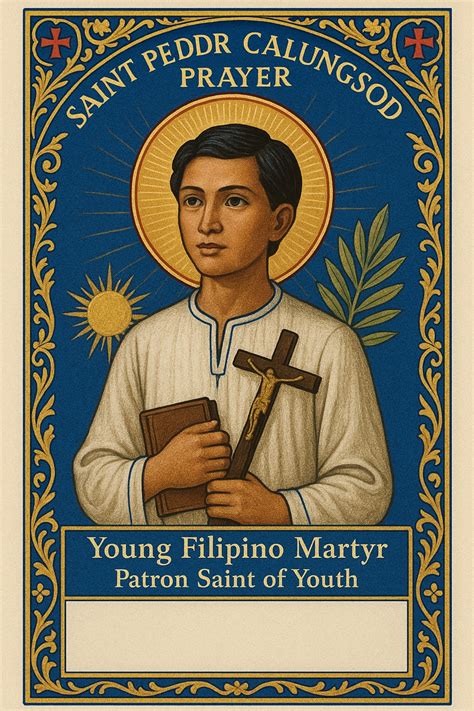 Saint Pedro Calungsod Prayer - Prayer For Online Class