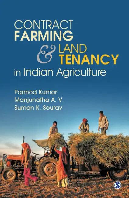 Contract Farming and Land Tenancy in Indian Agriculture by A.V ...