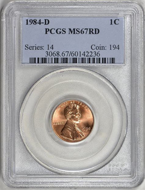 1984-D Lincoln Cent PCGS MS-67 RD (Item 1794530) | GreatCollections ...