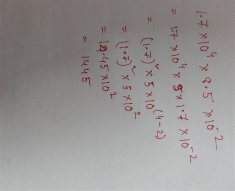 (1.7 x 10 to the power of 4) x (8.5 x 10 to the power of negative 2 ...