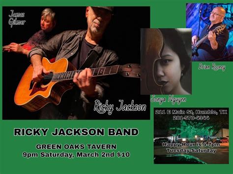 Ricky Jackson Band at Green Oaks Tavern w/James Gilmer, Sonya Nguyen ...