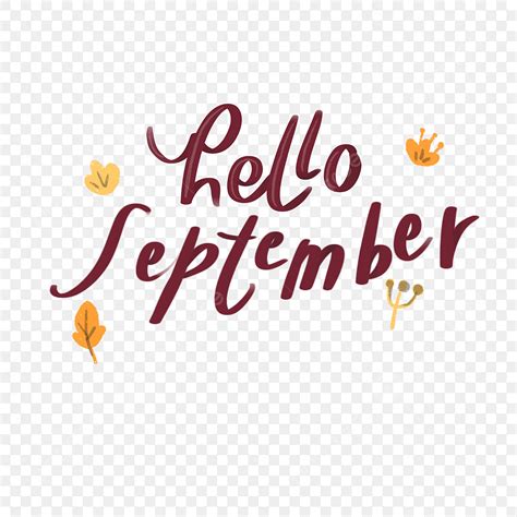 Hello September White Transparent, Hello September With Fall Leaves ...