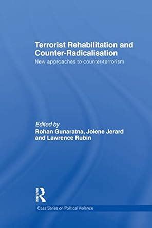 Buy Terrorist Rehabilitation and Counter-Radicalisation: New Approaches ...