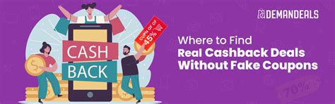 Where to Find Real Cashback Deals Without Fake Coupons | Demandeals