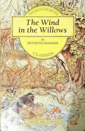 The Wind in the Willows - Unabridged (Wordsworth Classics) – Books and You