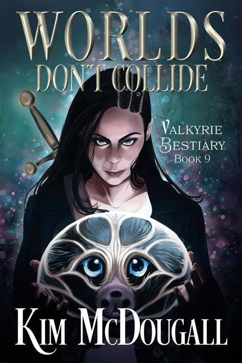 Worlds Don't Collide: 9 (Valkyrie Bestiary) : McDougall, Kim: Amazon.in ...
