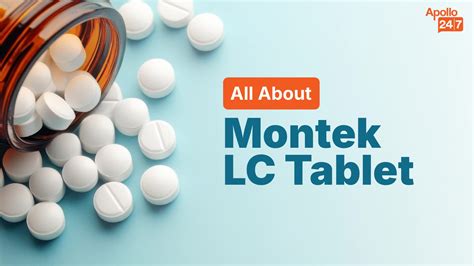 Montek LC Tablet | Uses, Side Effects, Price | Apollo Pharmacy