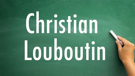How to pronounce christian louboutin - How do you pronounce christian ...