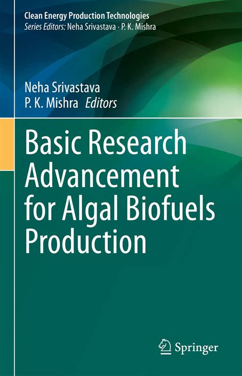 Buy Basic Research Advancement for Algal Biofuels Production (Clean ...