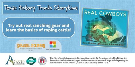 Texas History Trunks Storytime: Real Cowboys, Susanna Dickinson Museum ...