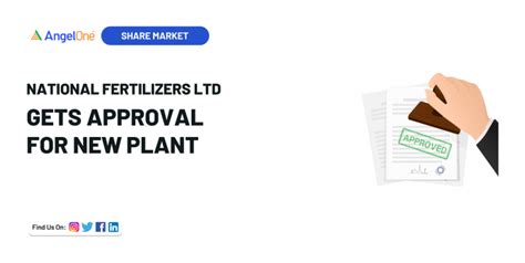 Major Updates from National Fertilizers: New Plant Approval