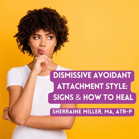 Dismissive Avoidant Attachment: Signs, Healing & Relationship Tips