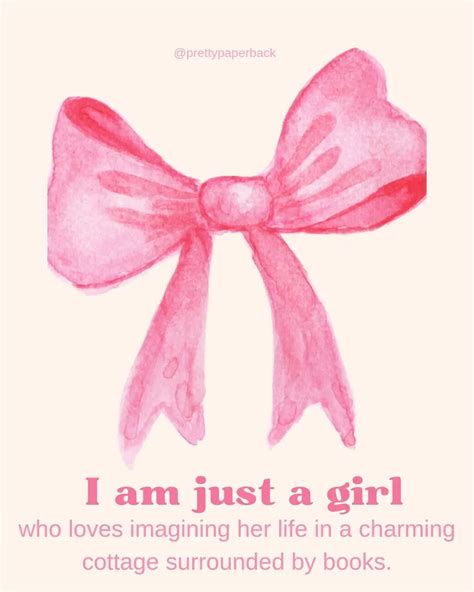 𝐒𝐚𝐮𝐦𝐲𝐚|𝐁𝐨𝐨𝐤𝐬𝐭𝐚𝐠𝐫𝐚𝐦 & 𝐁𝐥𝐨𝐠𝐠𝐞𝐫 on Instagram: "🎀 I am just a girl 🎀 ...