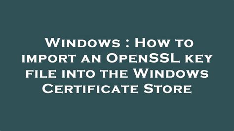 Image result for OpenSSL Key File