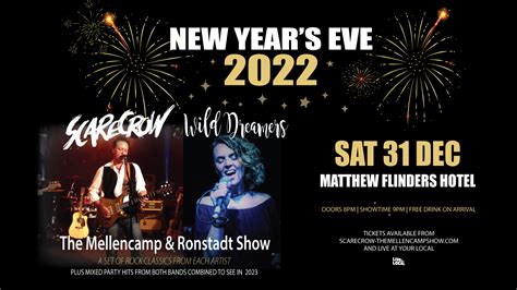 NYE 2022 Matthew Flinders Hotel – Scarecrow/Wild Dreamers Exclusive ...