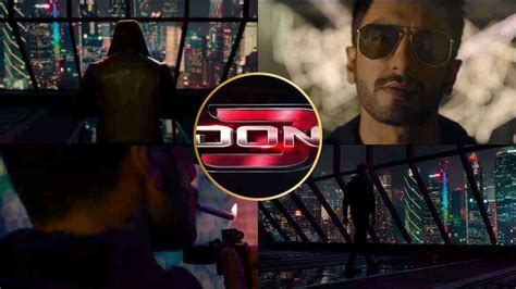 'Don 3' Teaser out; Ranveer Singh brings back old memories in the ...