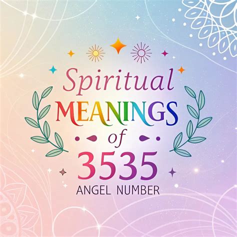 Spiritual Significance Of Angel Number 3535: Divine Messages