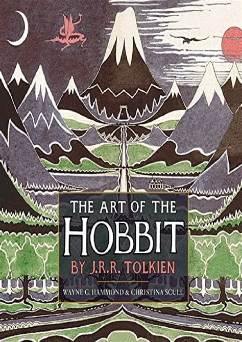PDF ️Download ️ The Art of The Hobbit by J.R.R. Tolkien