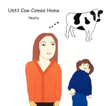 Buy Until Cow Comes Home Book Online at Low Prices in India | Until Cow ...